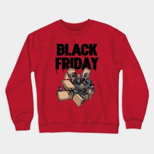 Black friday Crewneck Sweatshirt